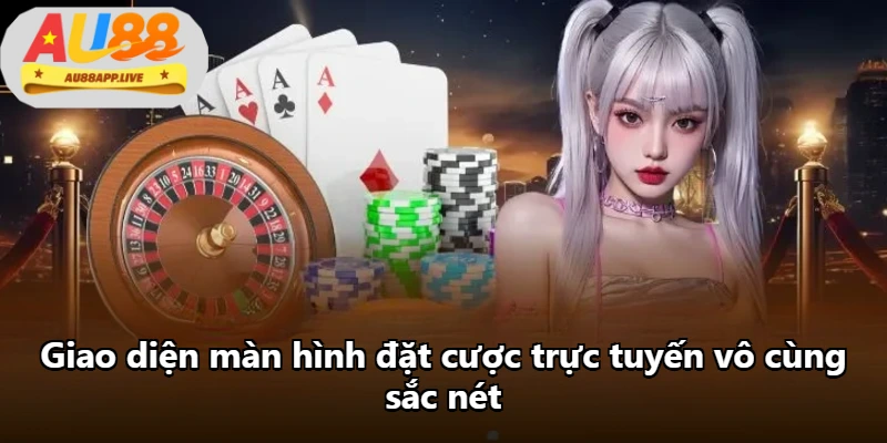 Giao diện màn hình đặt cược trực tuyến vô cùng sắc nét Giao diện màn hình đặt cược trực tuyến vô cùng sắc nét