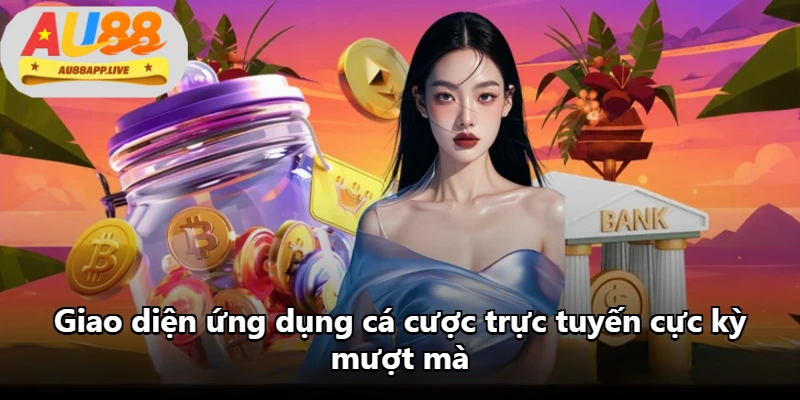 Giao diện ứng dụng cá cược trực tuyến cực kỳ mượt mà Giao diện ứng dụng cá cược trực tuyến cực kỳ mượt mà