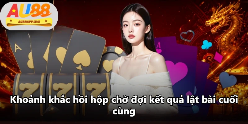 Khoảnh khắc hồi hộp chờ đợi kết quả lật bài cuối cùng Khoảnh khắc hồi hộp chờ đợi kết quả lật bài cuối cùng