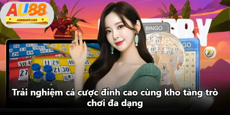 Trải nghiệm cá cược đỉnh cao cùng kho tàng trò chơi đa dạng Trải nghiệm cá cược đỉnh cao cùng kho tàng trò chơi đa dạng